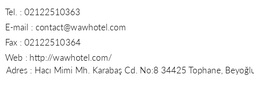 Waw Hotel Galata Port telefon numaralar, faks, e-mail, posta adresi ve iletiim bilgileri